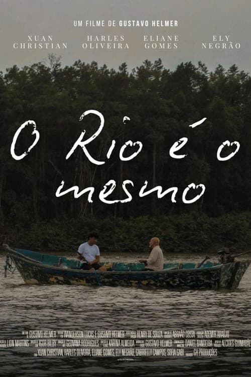 O Rio É o Mesmo afişi