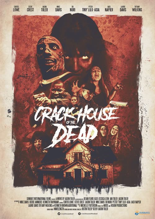 Crack House of the Dead afişi