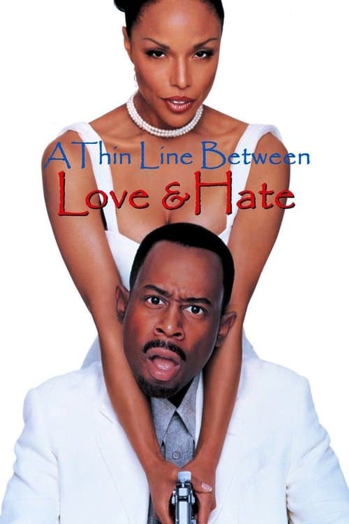 A Thin Line Between Love and Hate afişi