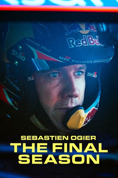 Sebastien Ogier – The Final Season afişi