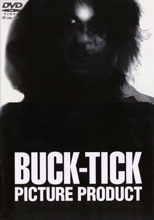 Buck-Tick: Picture Product afişi