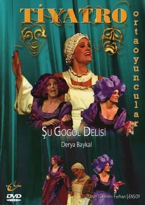 Şu Gogol Delisi afişi