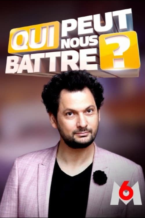Qui peut nous battre ? afişi