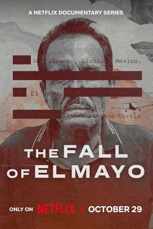 The Fall of El Mayo afişi