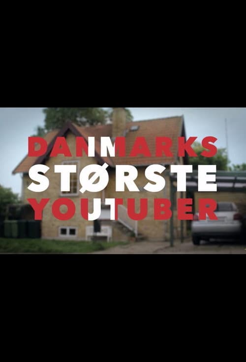Danmarks Største Youtuber afişi
