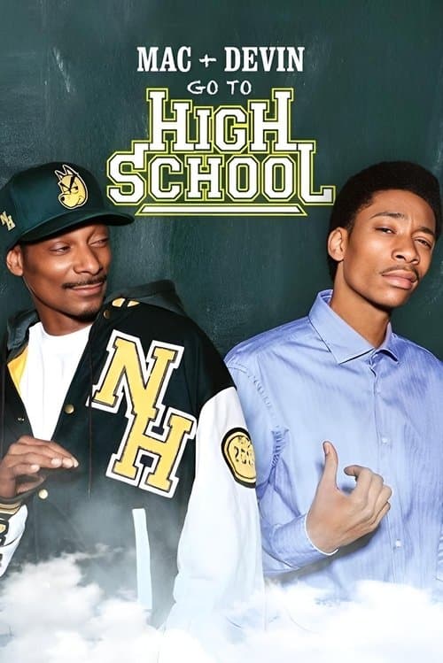 Mac & Devin Go to High School afişi