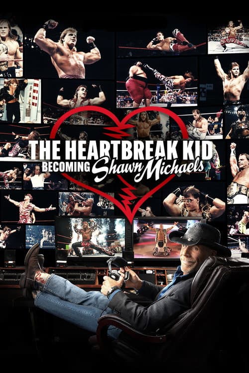 The Heartbreak Kid: Becoming Shawn Michaels afişi