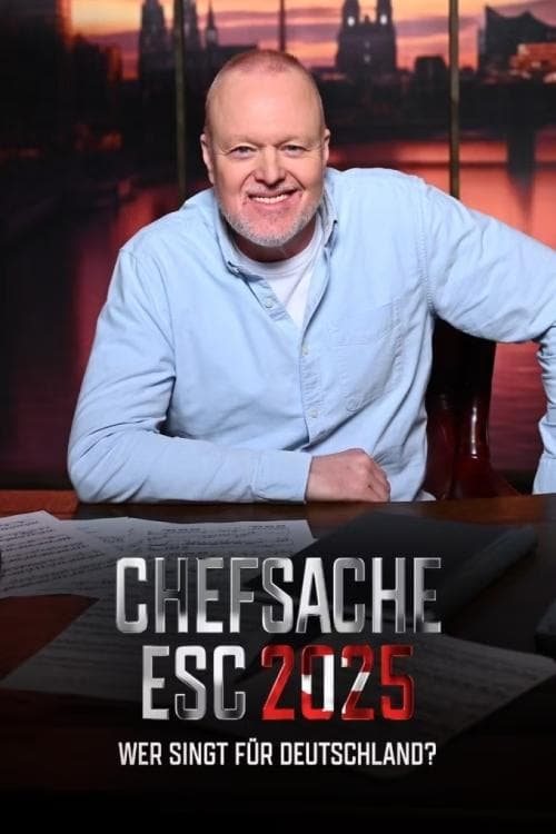 Chefsache ESC 2025 – Wer singt für Deutschland? afişi