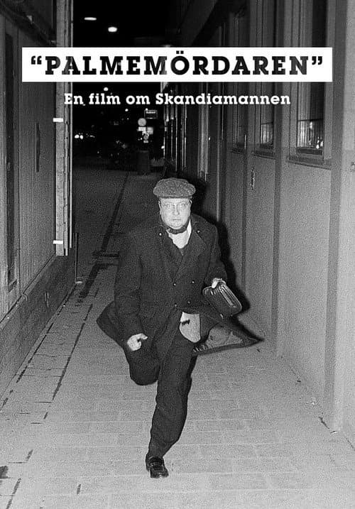 Palmemördaren afişi