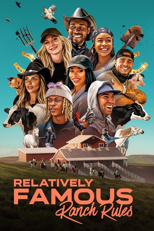 Relatively Famous: Ranch Rules afişi