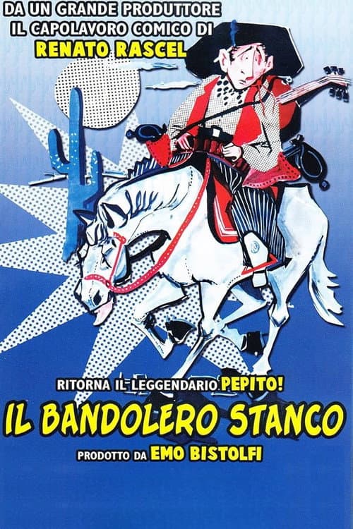 Il bandolero stanco afişi
