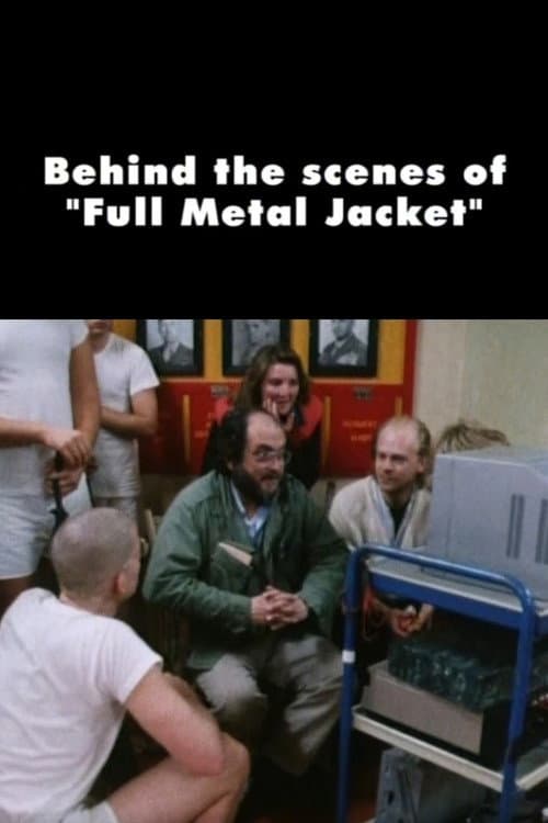Behind the Scenes of Full Metal Jacket afişi