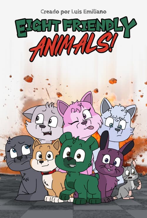 Eight Friendly Animals! afişi