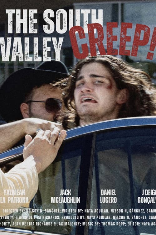 The South Valley Creep afişi