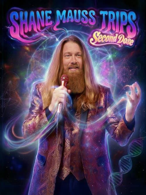 Shane Mauss: Trips: Second Dose afişi