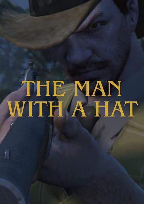 The Man with a Hat afişi