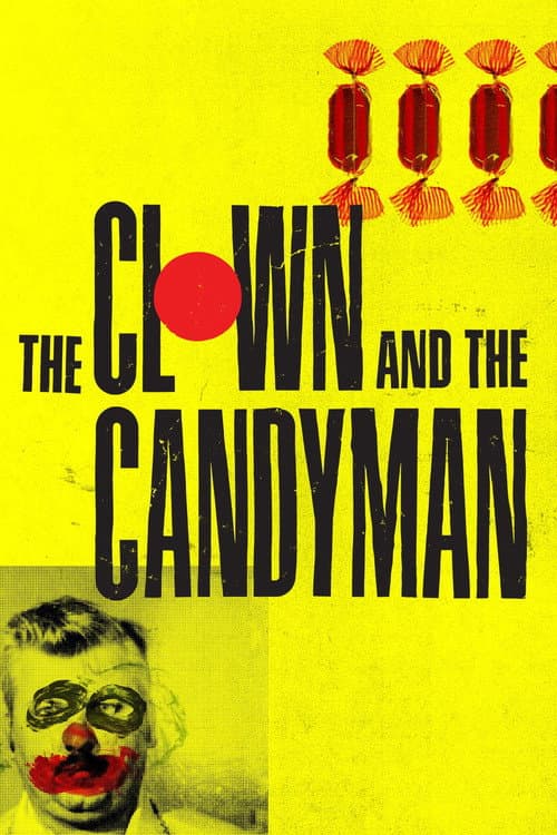 The Clown and The Candyman afişi