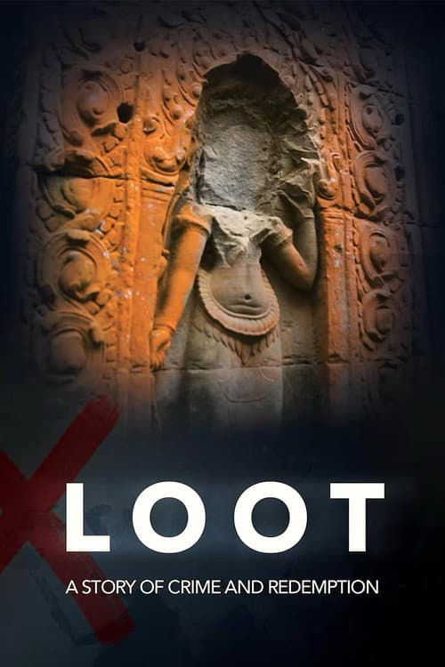 LOOT: A Story of Crime and Redemption afişi