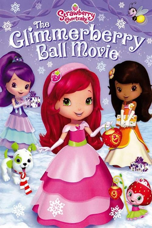 Strawberry Shortcake: The Glimmerberry Ball Movie afişi