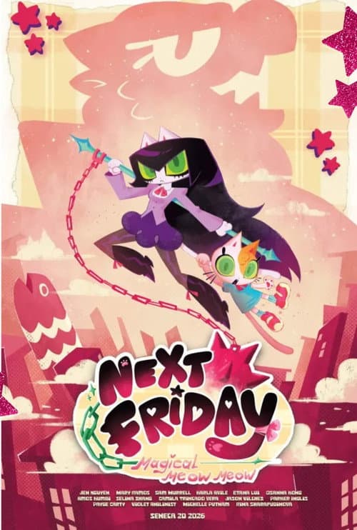 Next Friday: Magical Meow Meow afişi