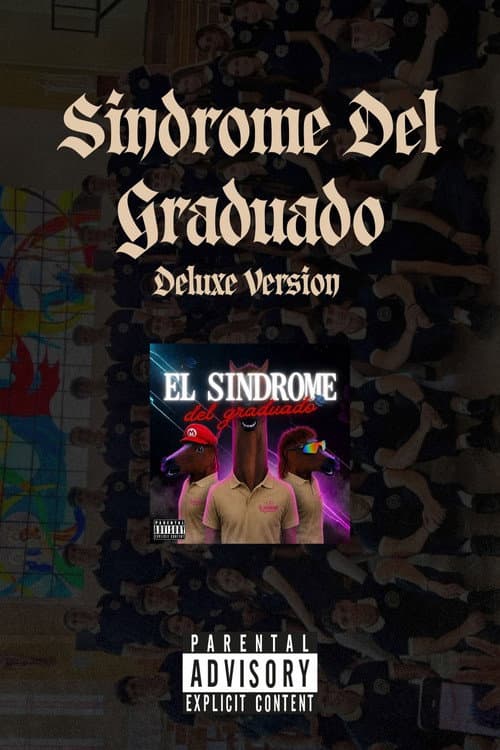Sindrome del Graduado Deluxe version afişi