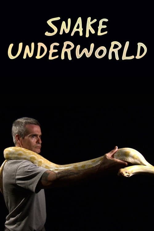 Snake Underworld with Henry Rollins afişi