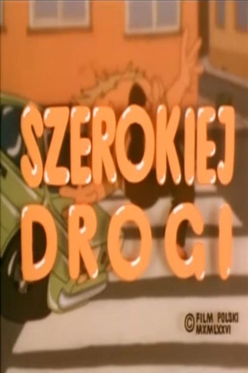 Szerokiej drogi afişi