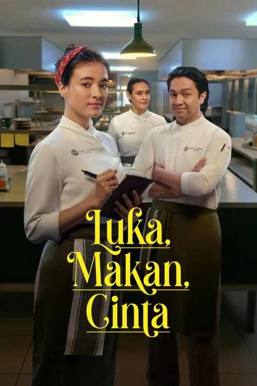 Luka, Makan, Cinta afişi