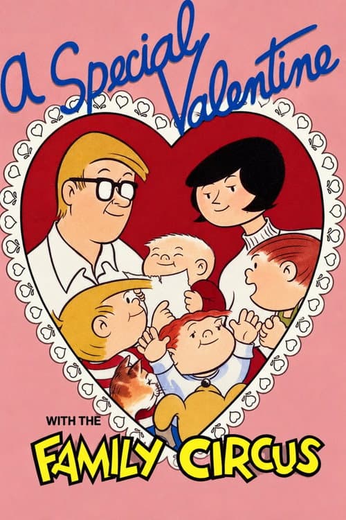 A Special Valentine with the Family Circus afişi