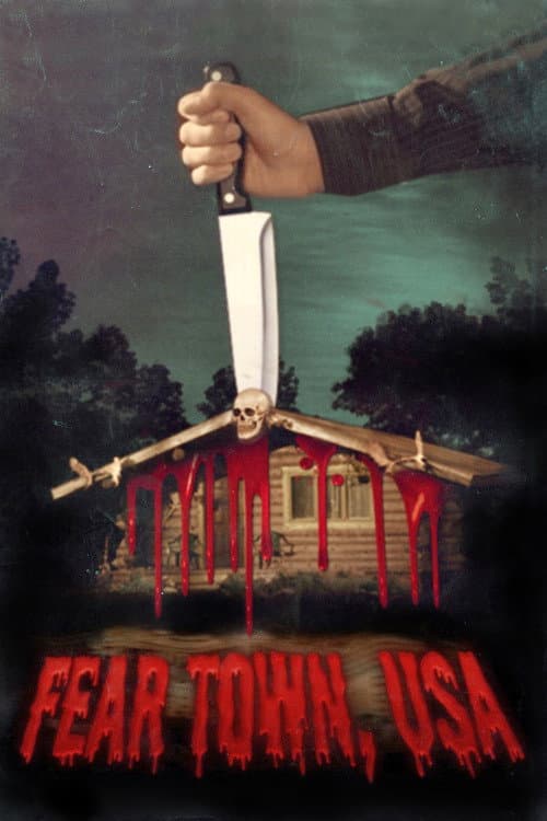 Fear Town, USA afişi