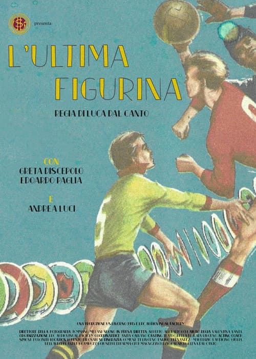 L'ultima figurina afişi