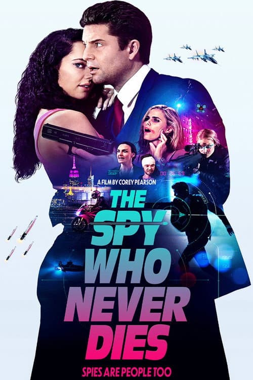 The Spy Who Never Dies afişi