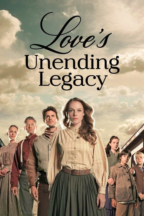 Love's Unending Legacy afişi