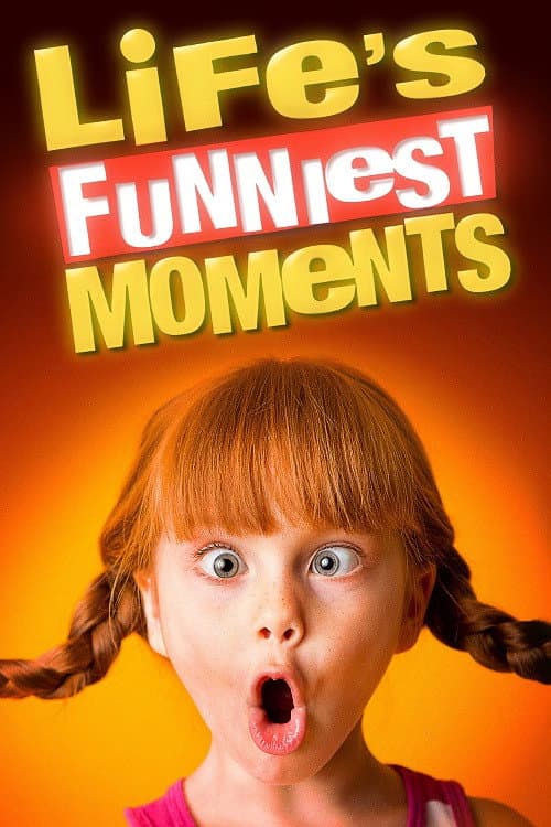 Life’s Funniest Moments afişi