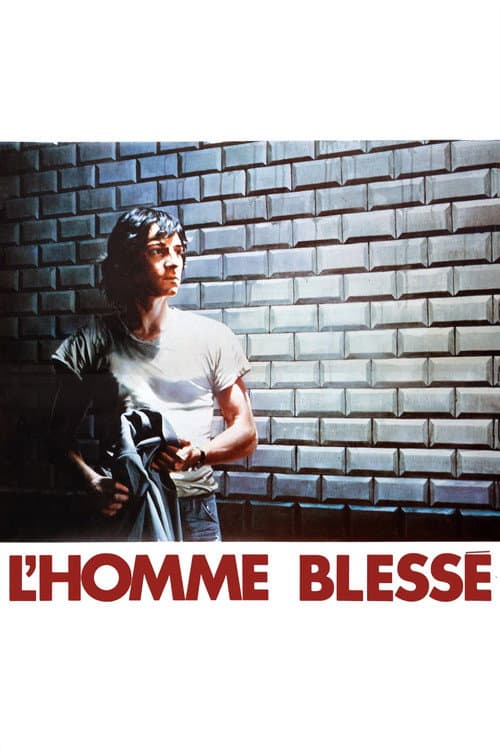 L'Homme blessé afişi