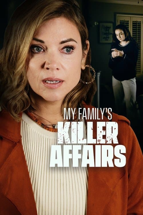 My Family's Killer Affairs afişi