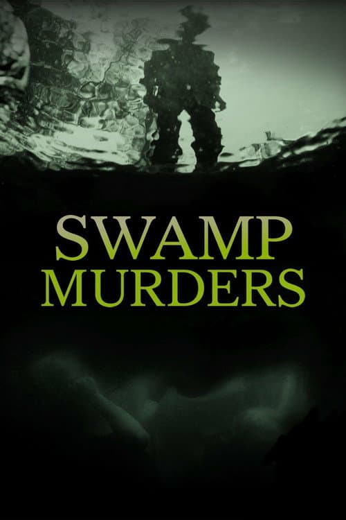 Swamp Murders afişi