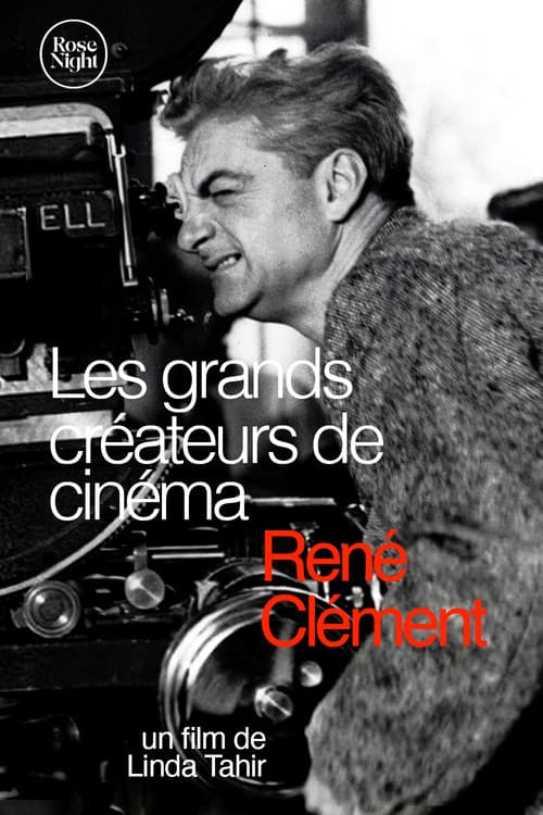 Les Grands Créateurs de Cinéma : René Clément afişi