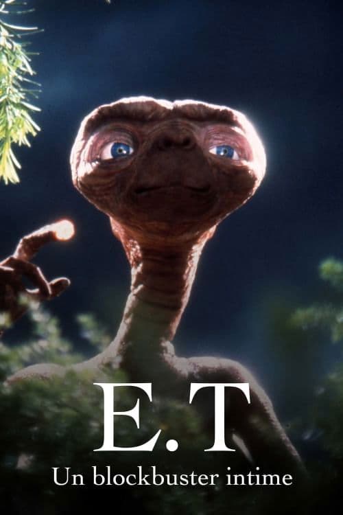 « E. T. », un blockbuster intime afişi