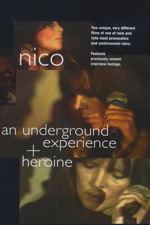 Nico: An Underground Experience + Heroine afişi