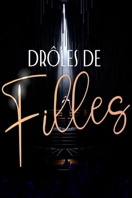Drôles de filles afişi