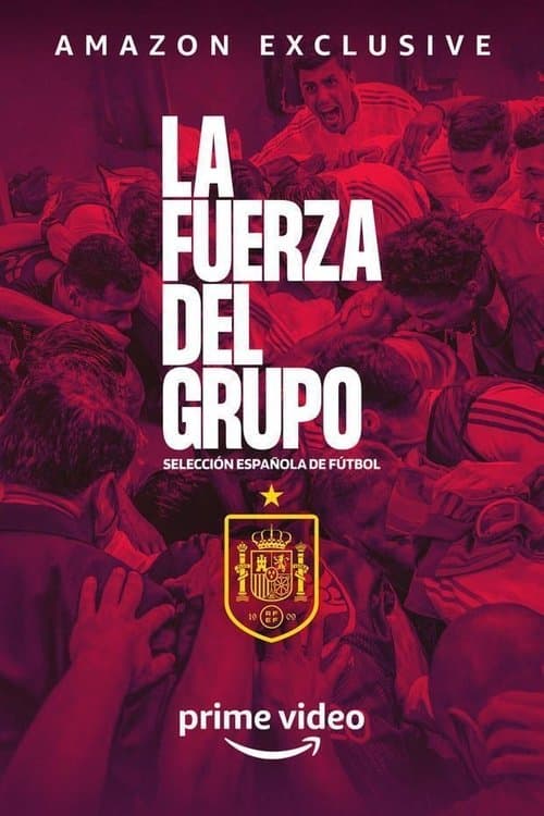 La Fuerza del Grupo afişi