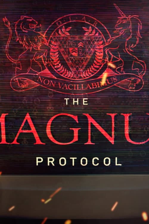 The Magnus Protocol afişi