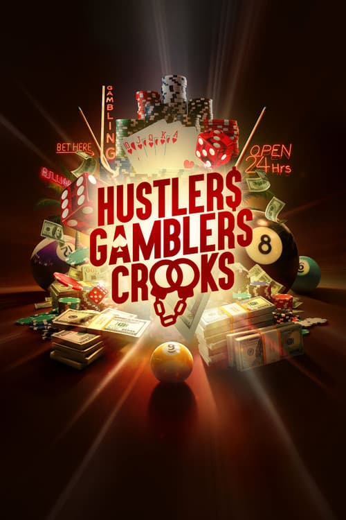 Hustlers Gamblers Crooks afişi