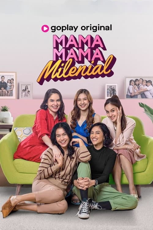 Mama Mama Milenial afişi