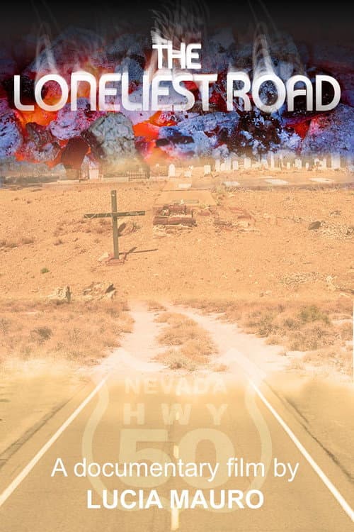 The Loneliest Road afişi