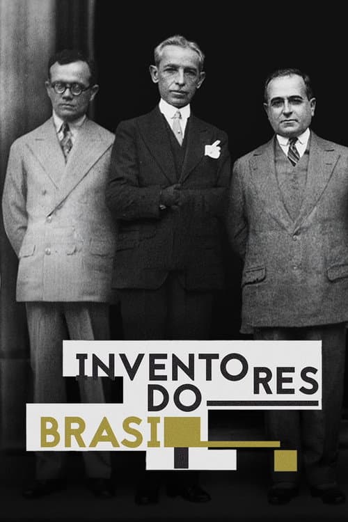 Inventores do Brasil afişi