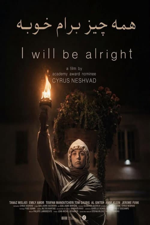 I Will Be Alright afişi