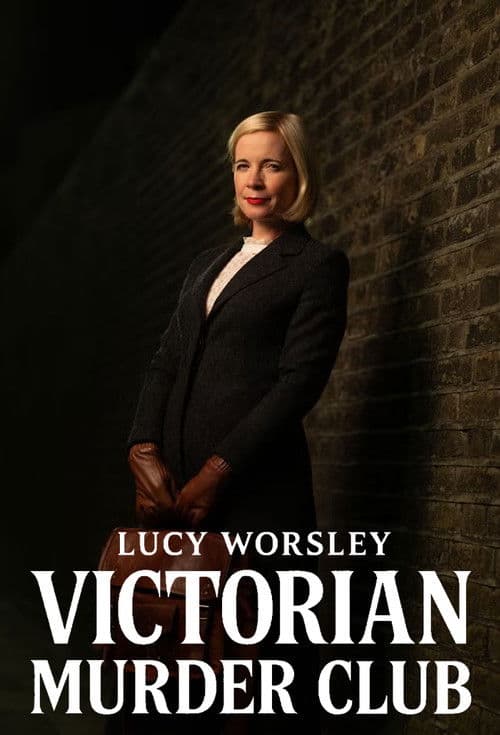 Lucy Worsley: Victorian Murder Club afişi