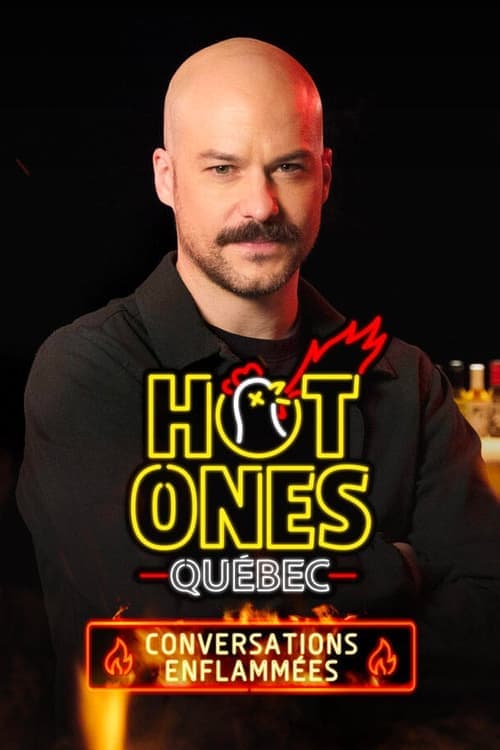 Hot Ones Québec afişi